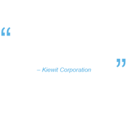 Testimonial - Kiewit Corporation
